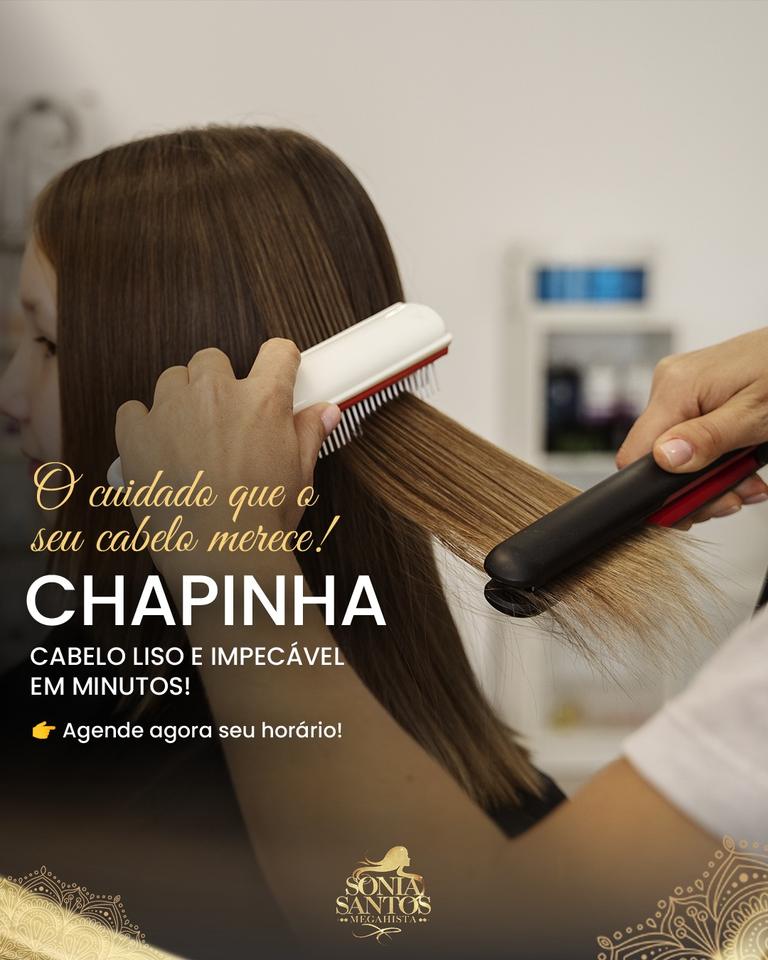 Chapinha. Cabelo liso e impecável em minutos.
